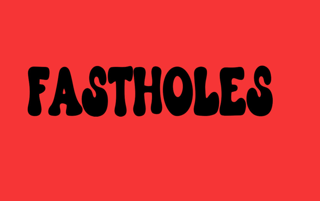 Fasthole